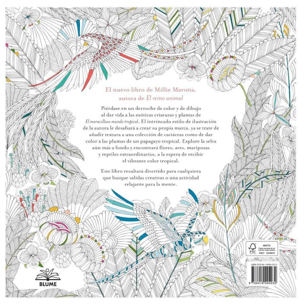 El Maravilloso Mundo Tropical - Millie Marotta