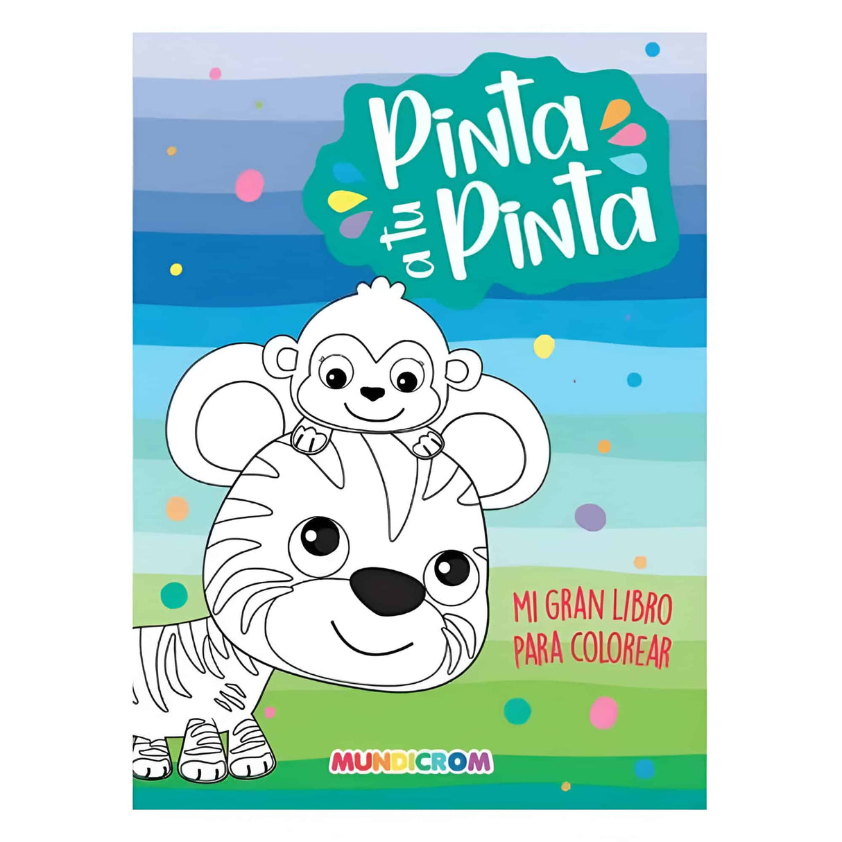 Mundicrom - Libro para Colorear Pinta a tu Pinta