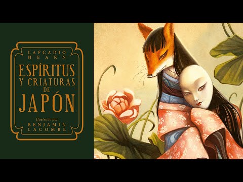 Lacombe - Espiritus Y Criaturas De Japon - Benjamin Lacombe