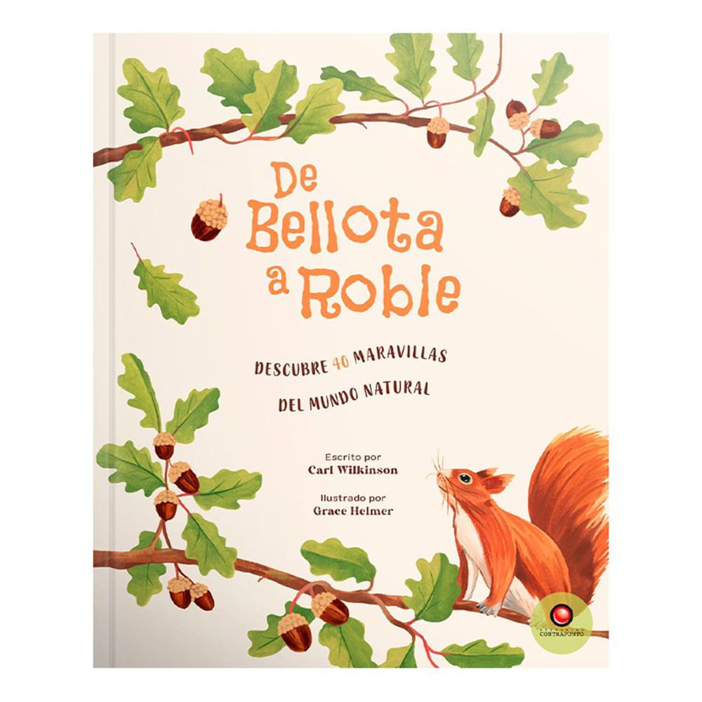 de-bellota-a-roble-carl-wilkinson