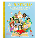 50 Historias de Mujeres y Niñas que Cambiaron el Mundo - Katherine Halligan