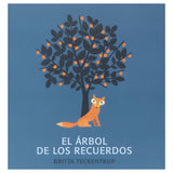 El Arbol de los Recuerdos - Britta Teckentrup