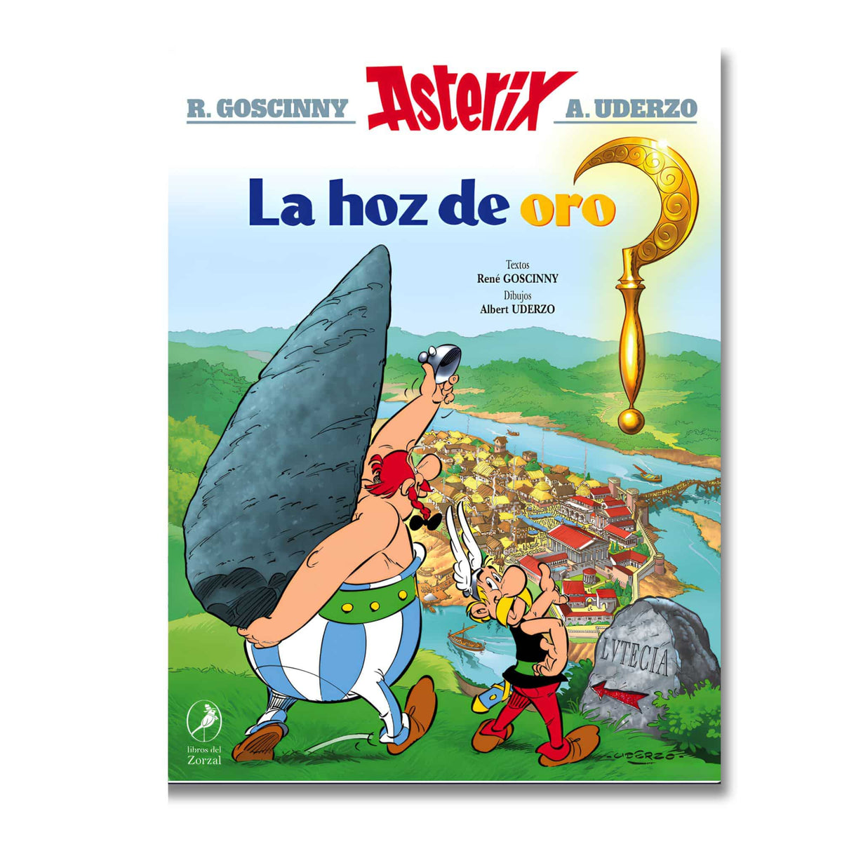 Asterix 02 - La Hoz De Oro - Goscinny y Uderzo