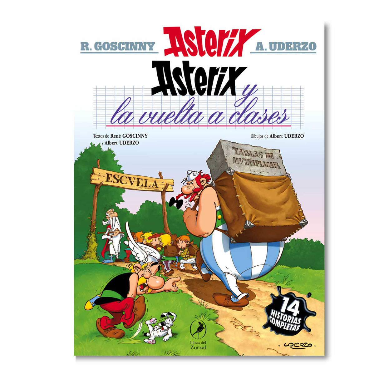Asterix 32 - Y La Vuelta A Clases - Goscinny y Uderzo