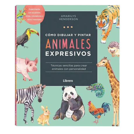 amarilys-henderson-libro-como-dibujar-y-pintar-animales-expresivos