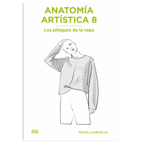 anatomia-artistica-8-los-pliegues-de-la-ropa-michel-lauricella