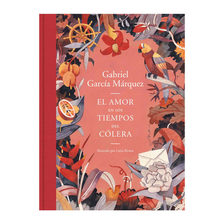 gabriel-garcia-marquez-libro-el-amor-en-los-tiempos-del-colera-edicion-ilustrada