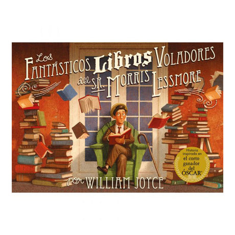 william-joyce-libro-los-fantasticos-libros-voladores-del-sr-morris-lessmore